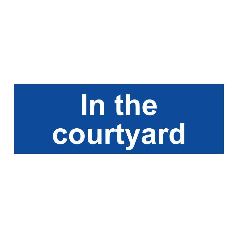 In the courtyard