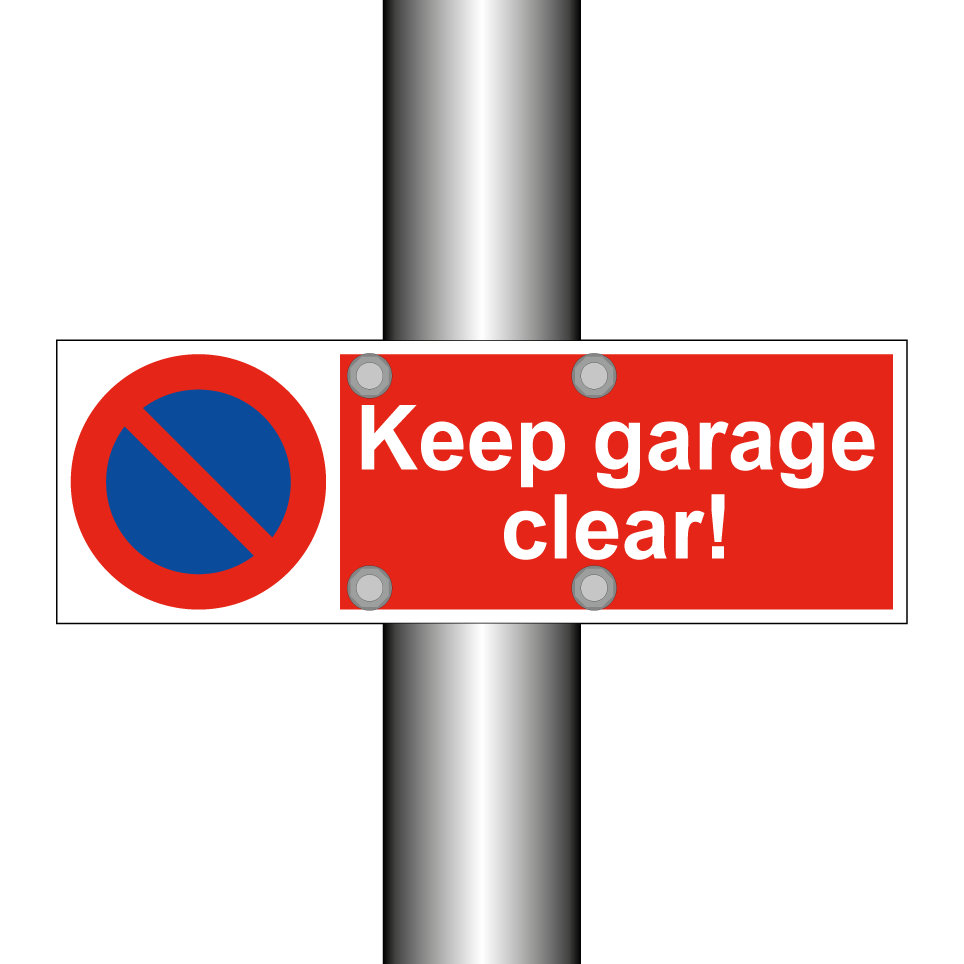 Keep garage clear!