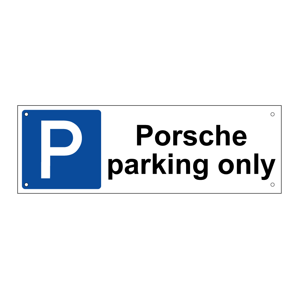 Porsche parking only