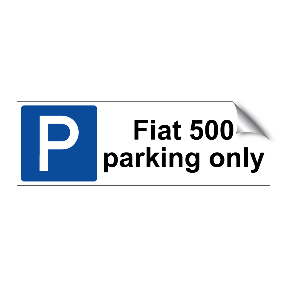 Fiat 500 parking only