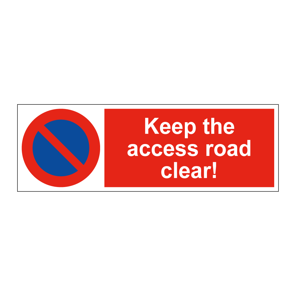 Keep the access road clear!