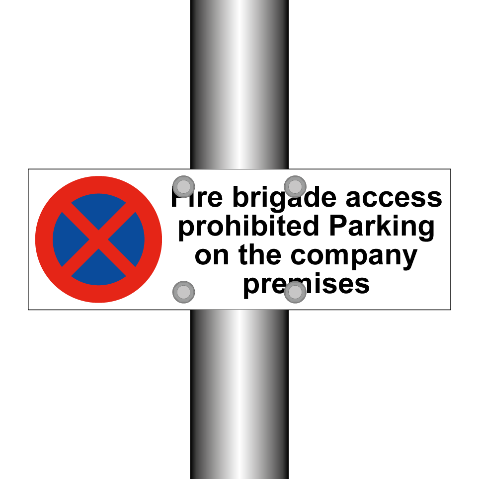Fire brigade access prohibited Parking on the company premises