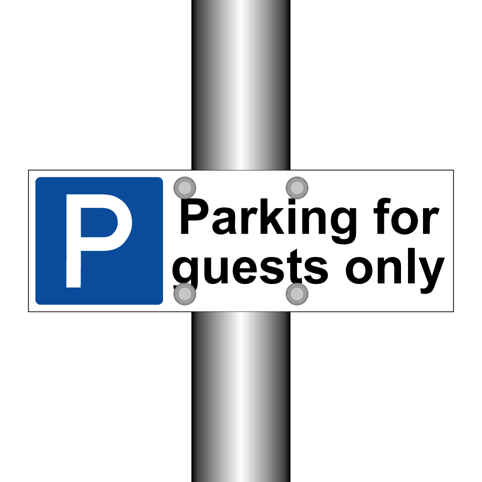 Parking for guests only