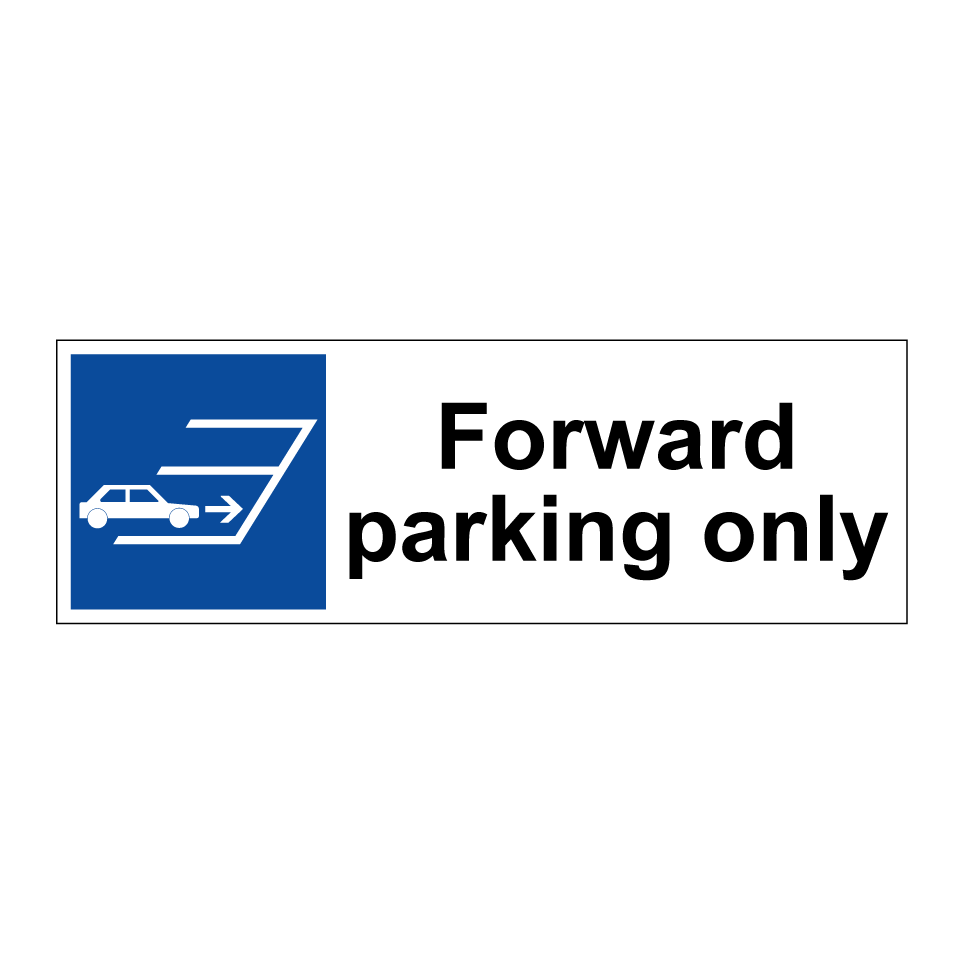 Forward parking only