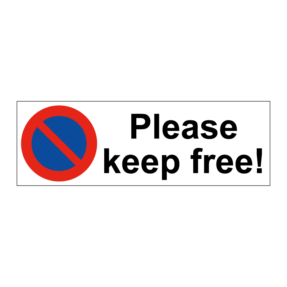 Please keep free!