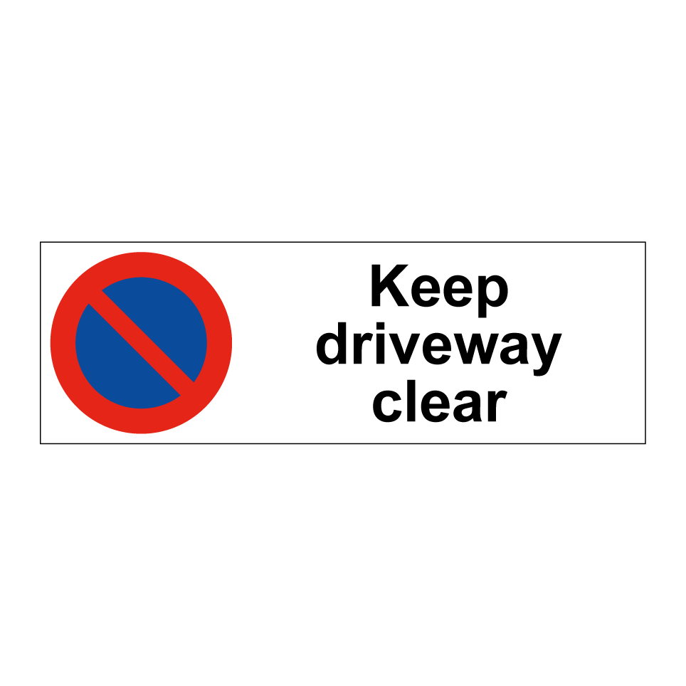Keep driveway clear