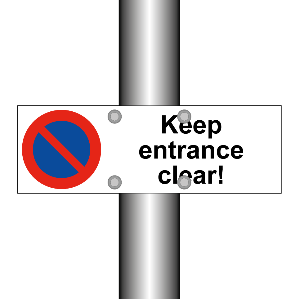 Keep entrance clear!