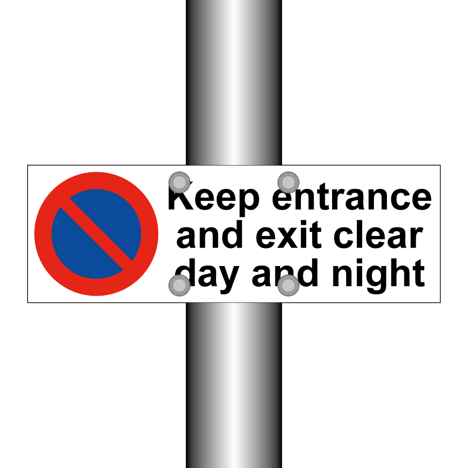 Keep entrance and exit clear day and night