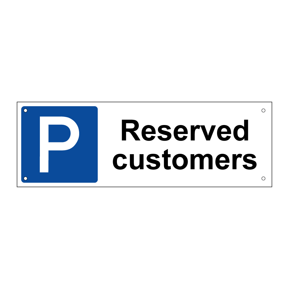 Reserved customers