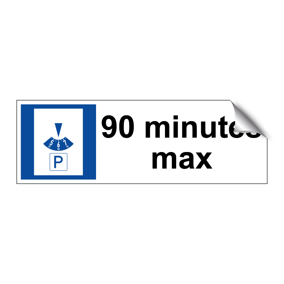 90 minutes max
