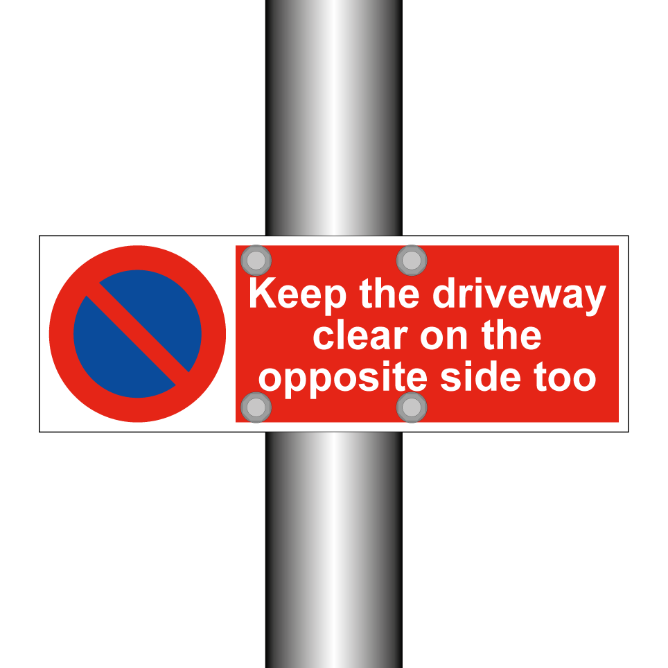 Keep the driveway clear on the opposite side too
