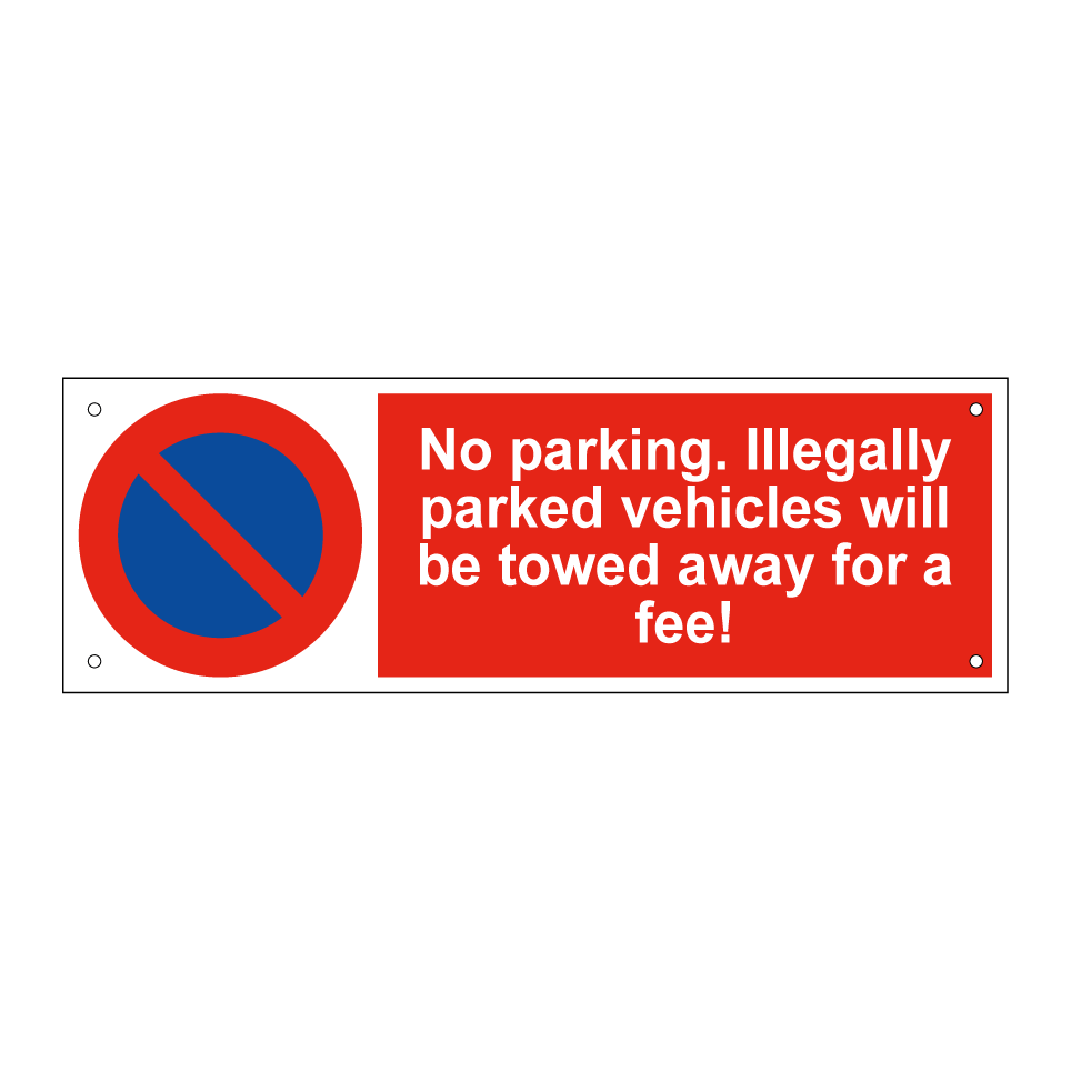 No parking. Illegally parked vehicles will be towed away for a fee!