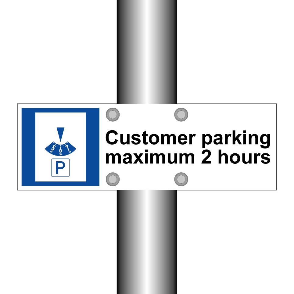 Customer parking maximum 2 hours