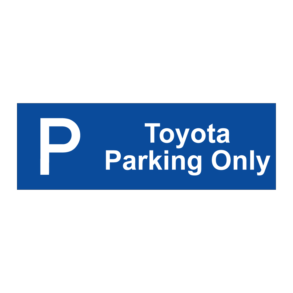 Toyota Parking Only