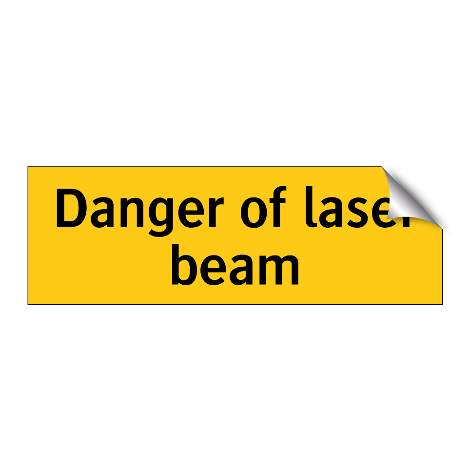 Danger of laser beam