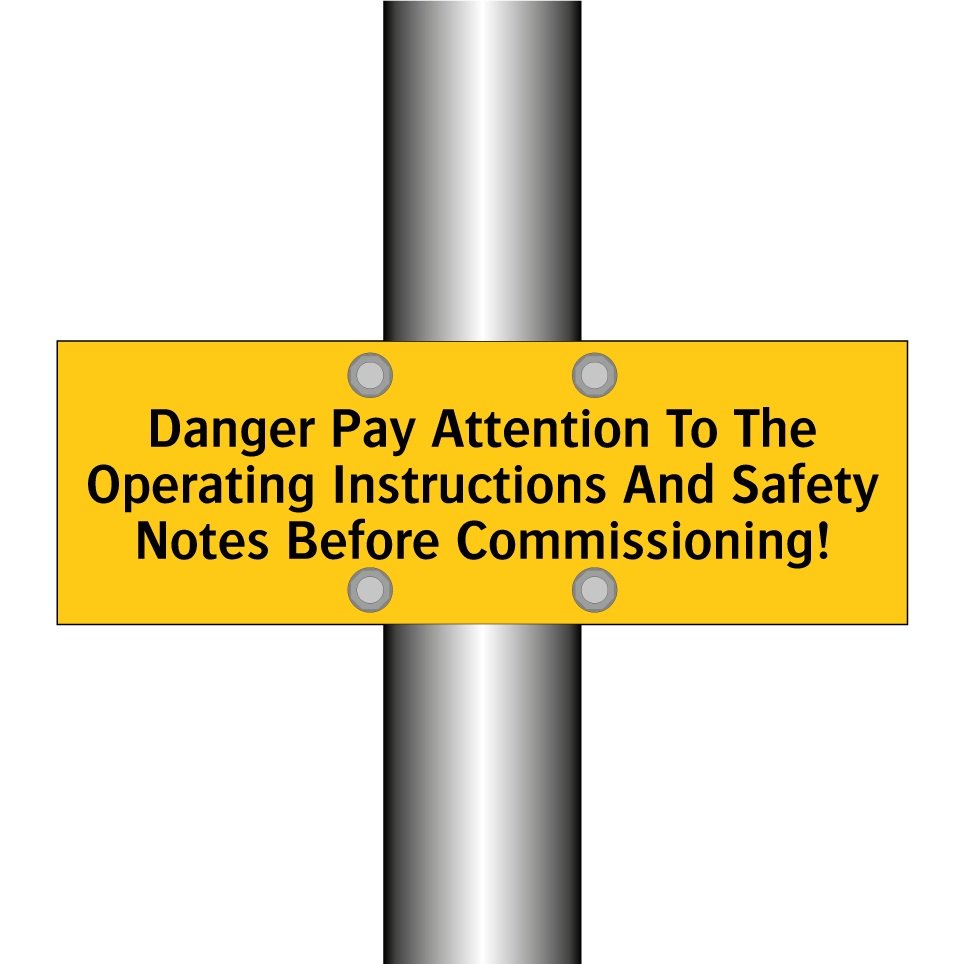 Danger Pay Attention To The Operating Instructions And Safety Notes Before Commissioning!