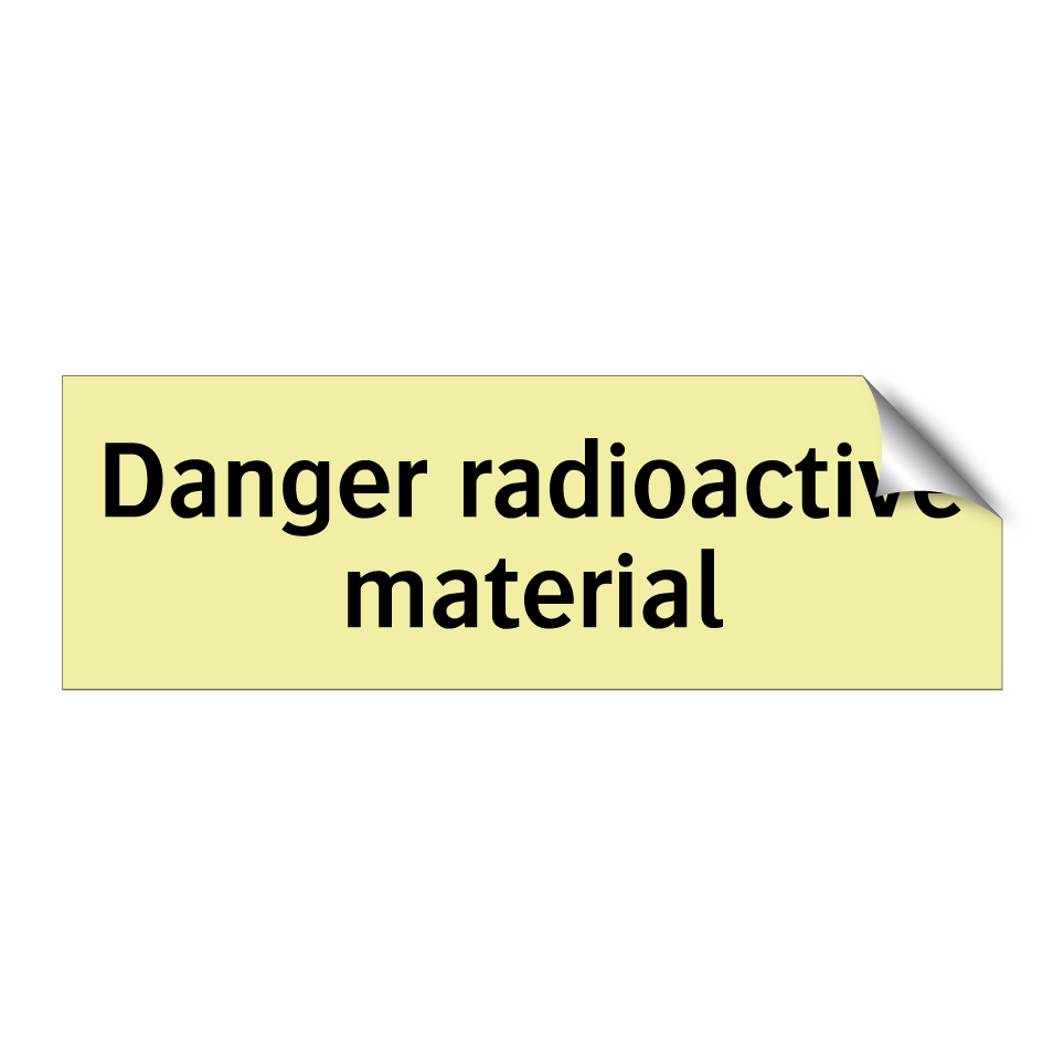 Danger radioactive material