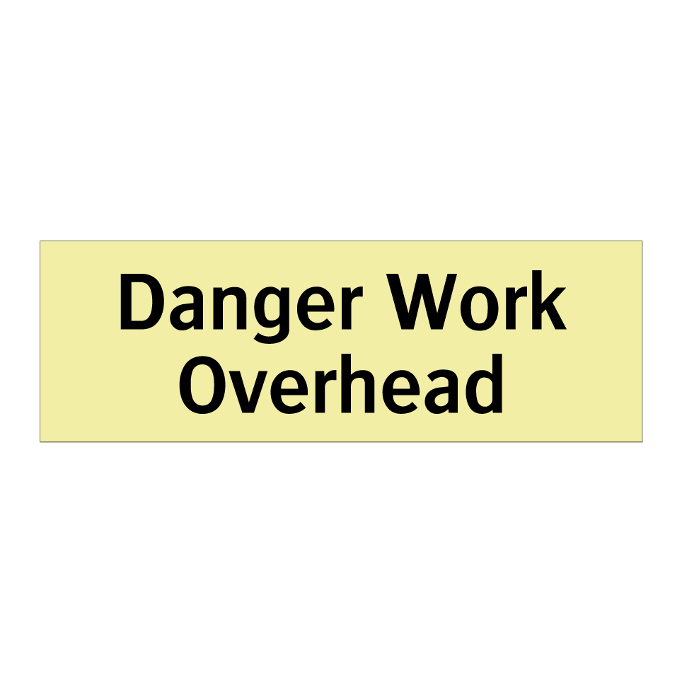 Danger Work Overhead