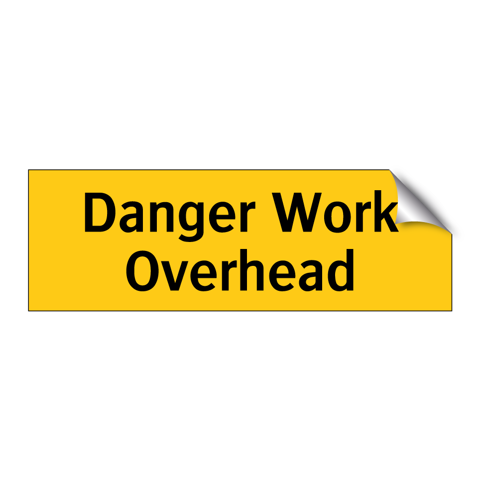 Danger Work Overhead