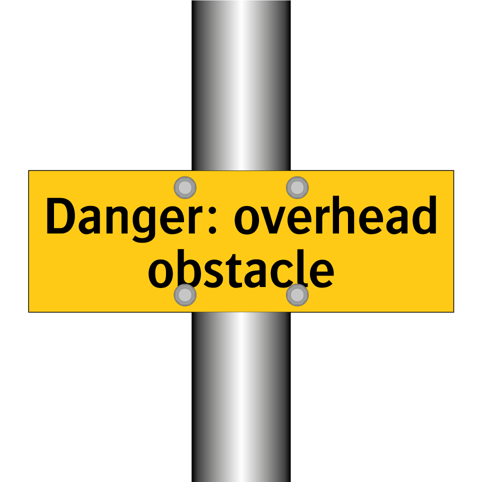 Danger: overhead obstacle
