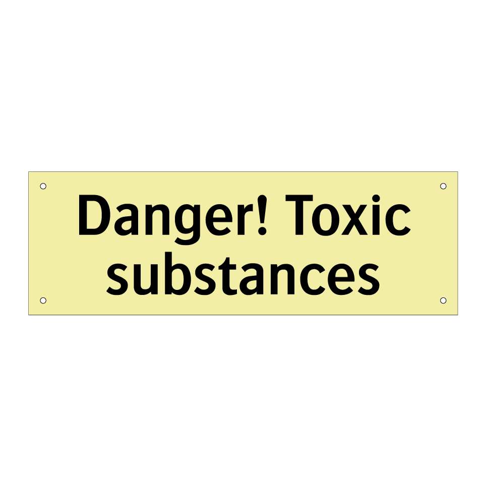 Danger! Toxic substances