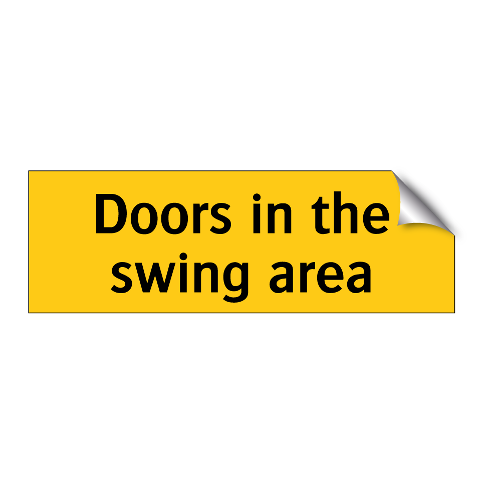Doors in the swing area