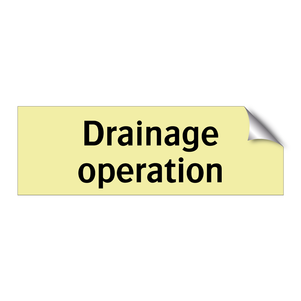 Drainage operation