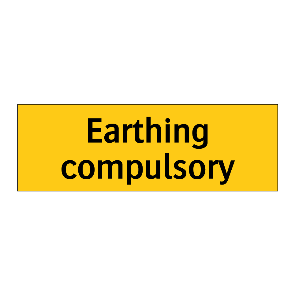 Earthing compulsory