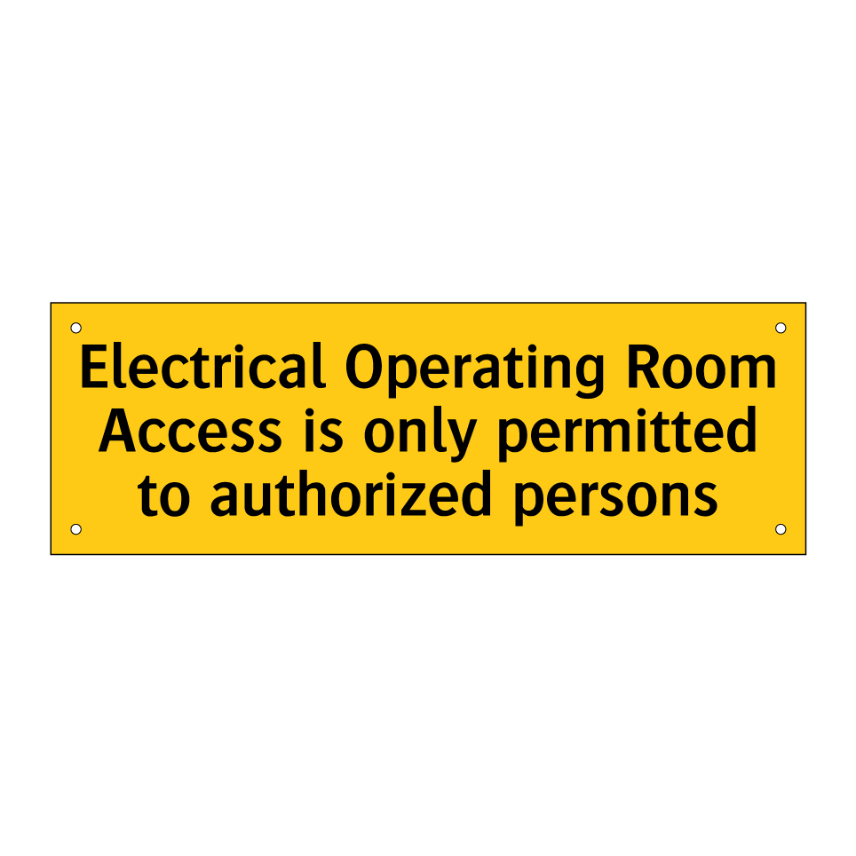 Electrical Operating Room Access is only permitted to authorized persons