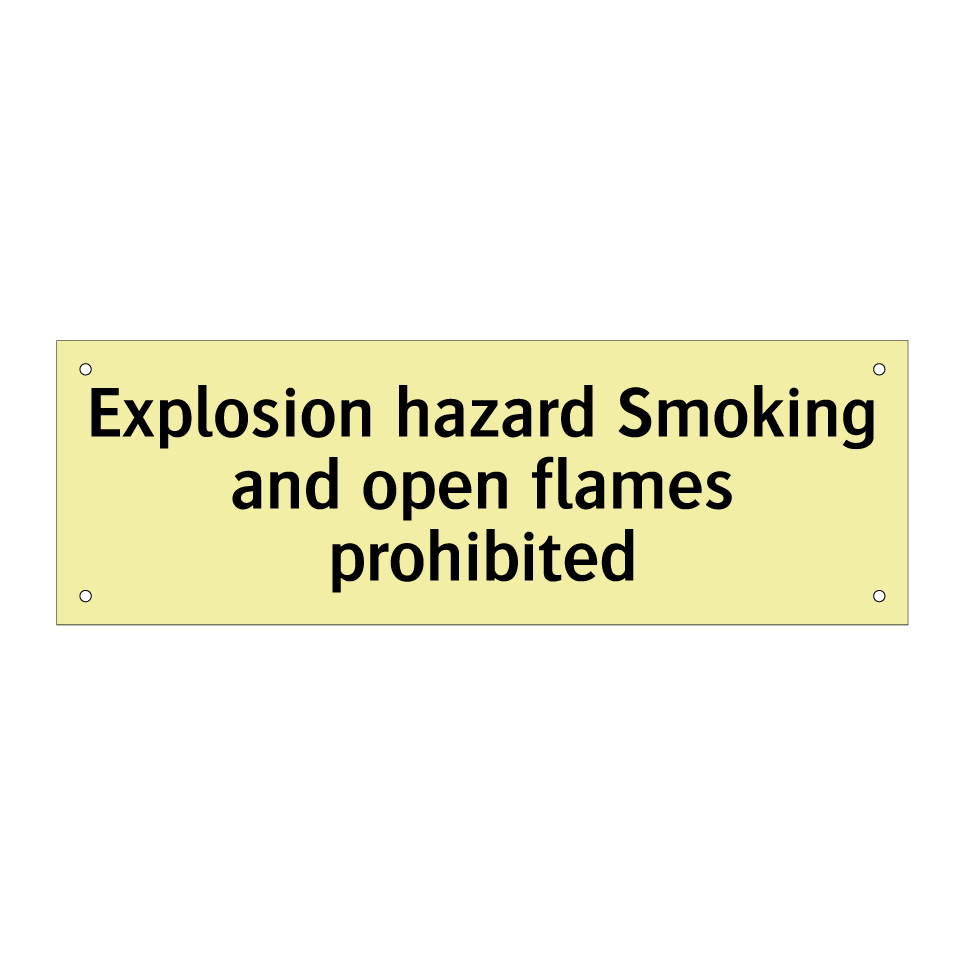 Explosion hazard Smoking and open flames prohibited