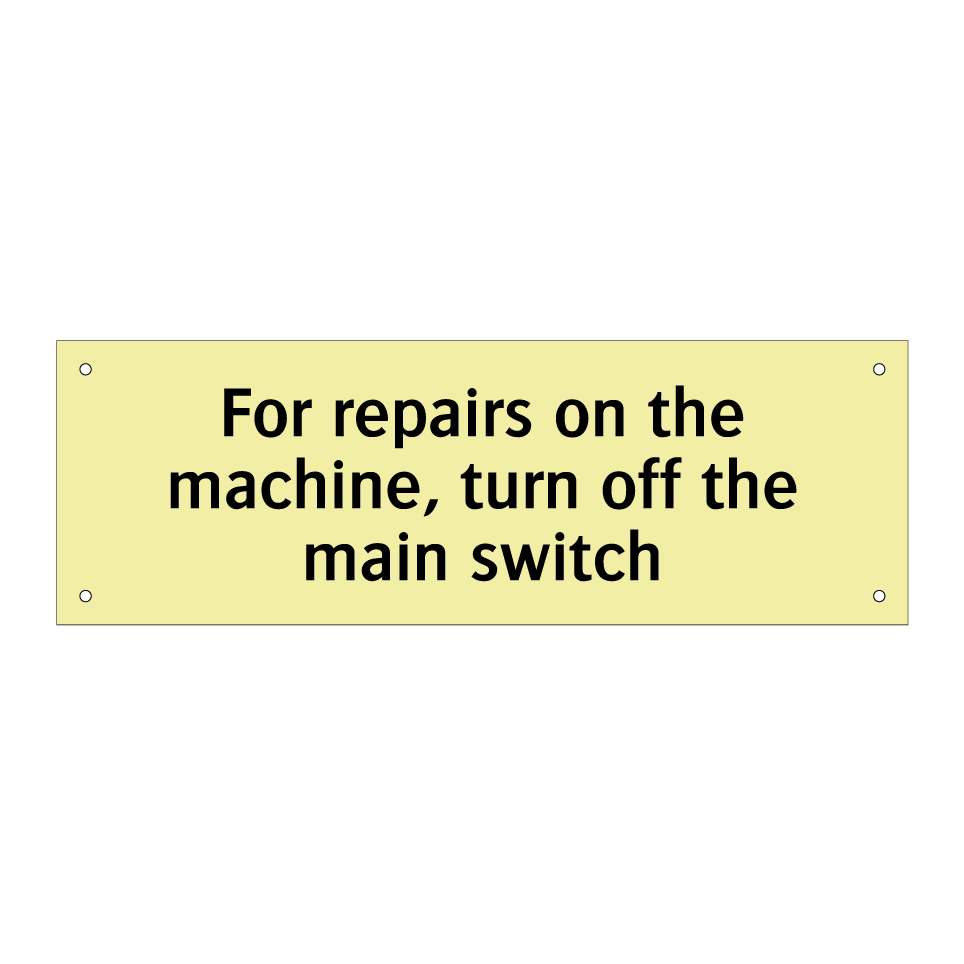 For repairs on the machine, turn off the main switch