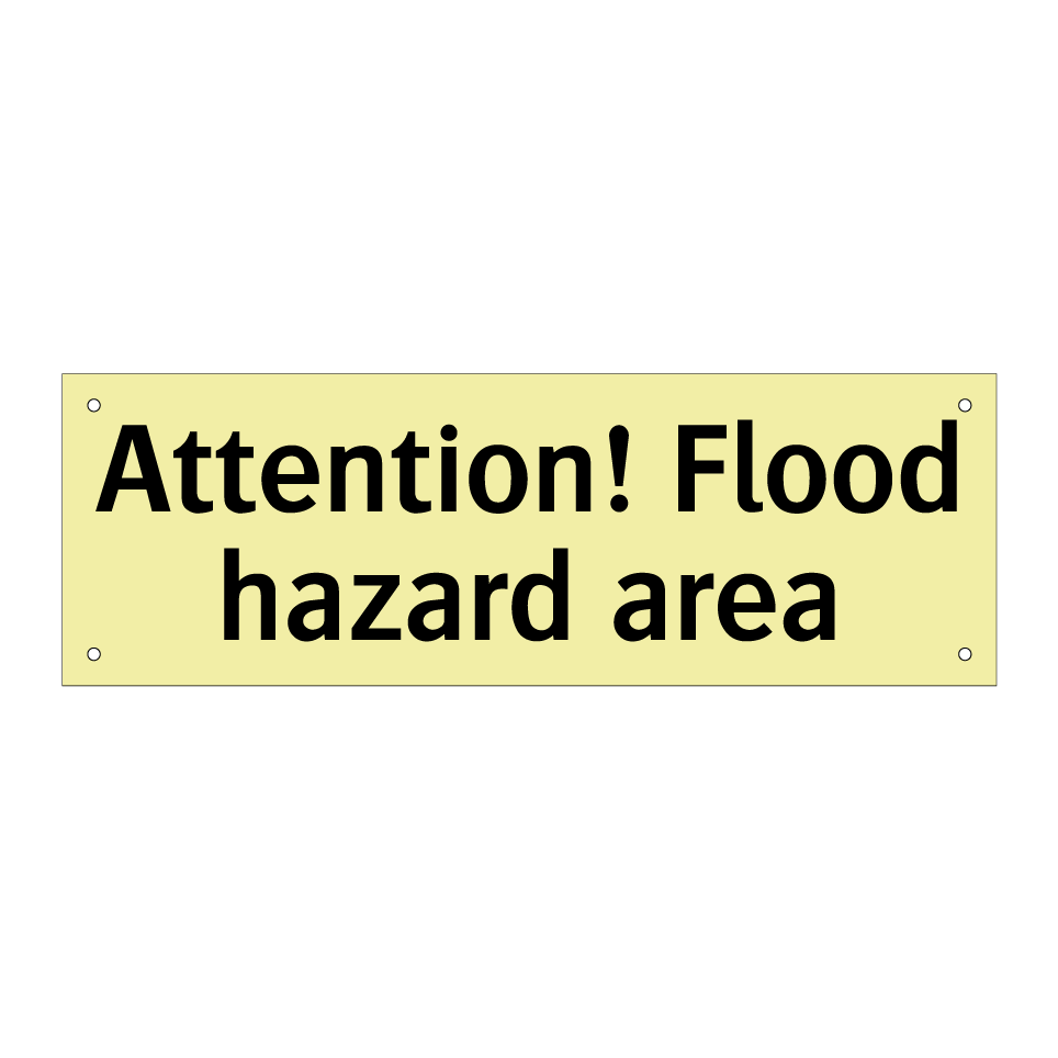 Attention! Flood hazard area