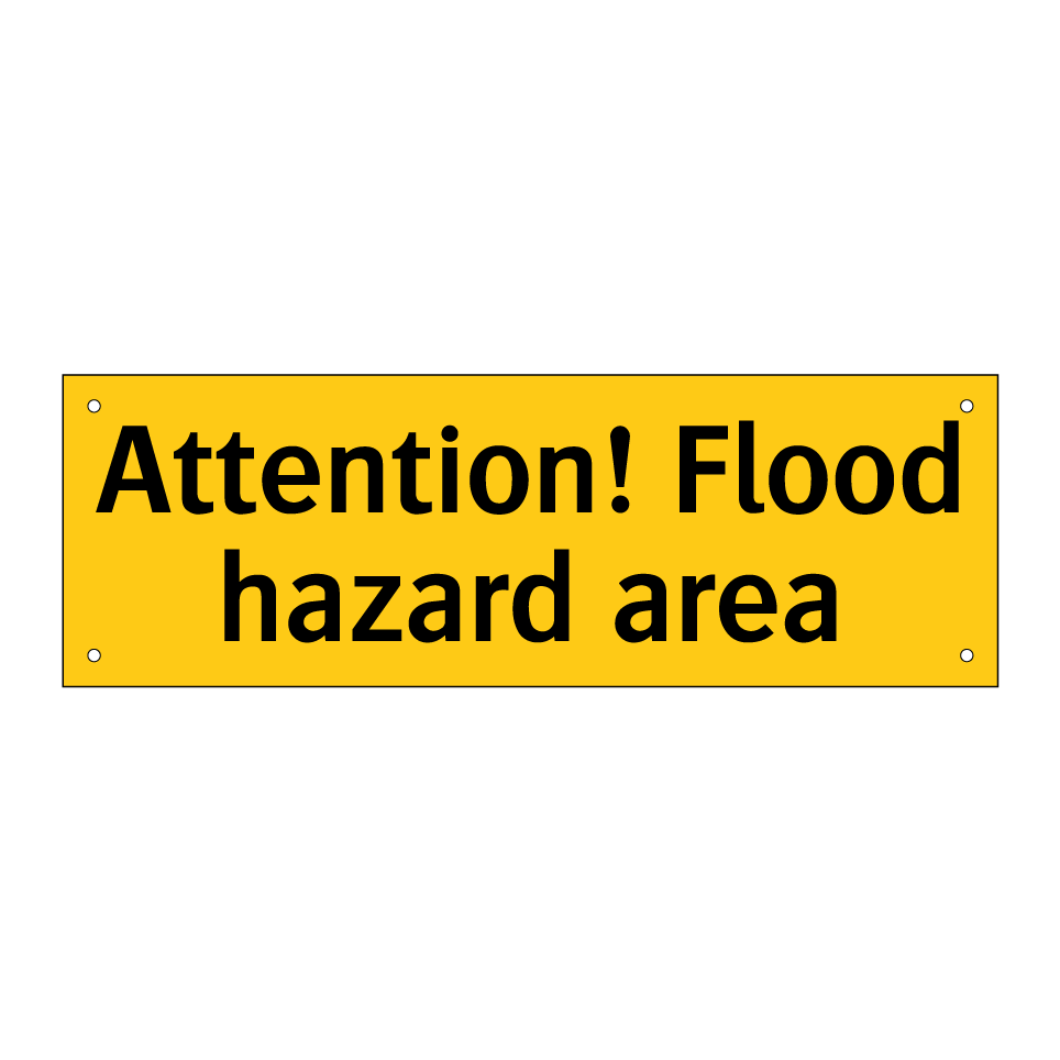 Attention! Flood hazard area