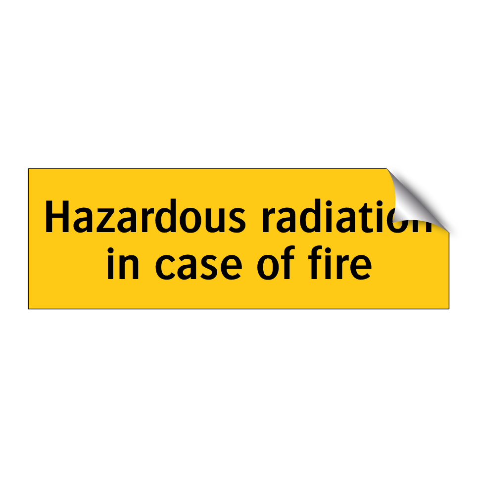 Hazardous radiation in case of fire