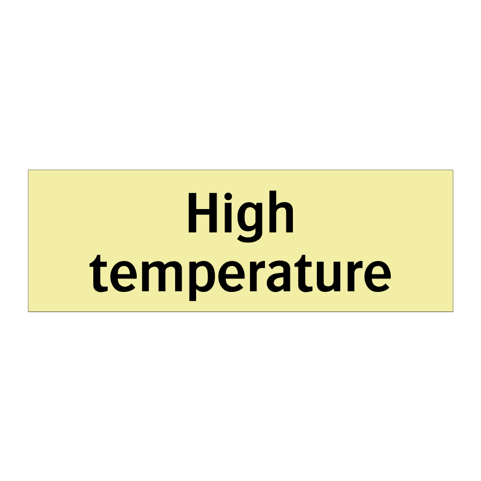 High temperature