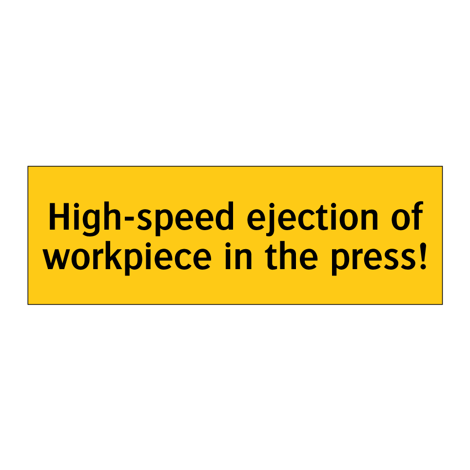 High-speed ejection of workpiece in the press!