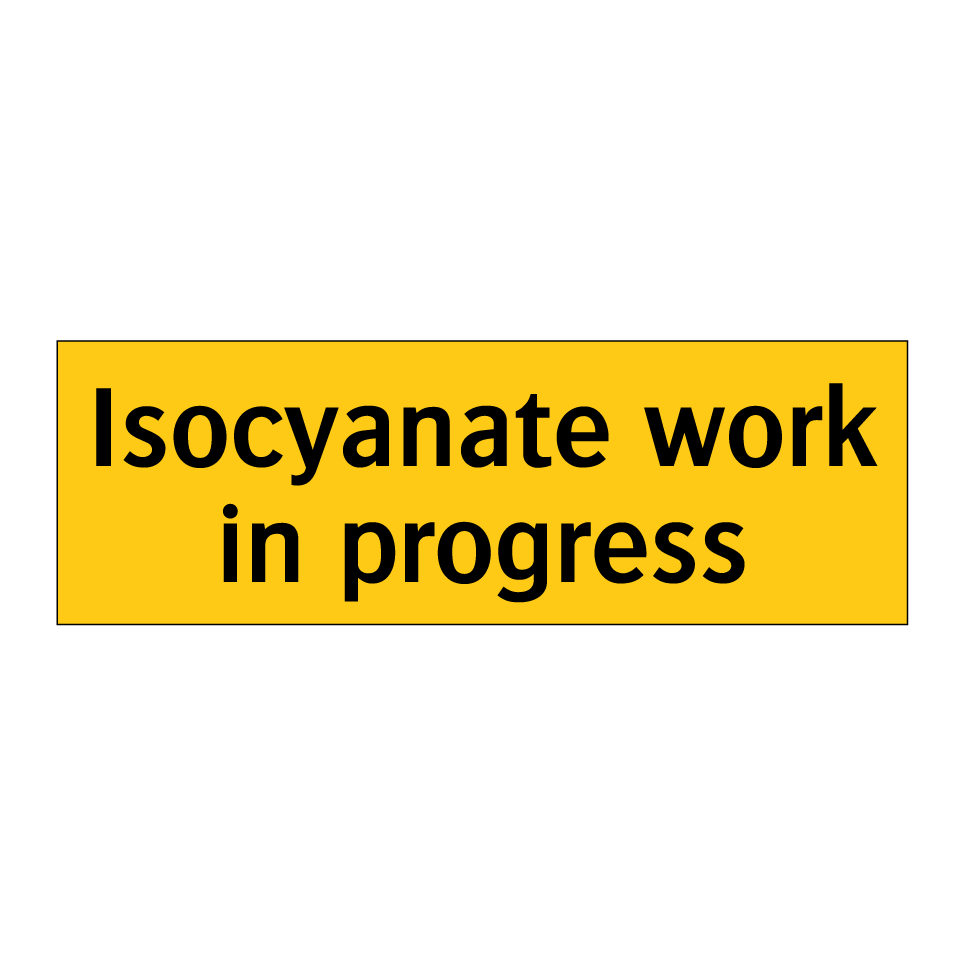 Isocyanate work in progress