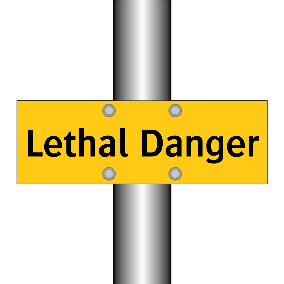 Lethal Danger