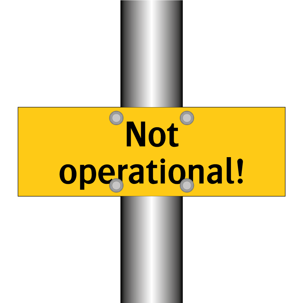 Not operational!