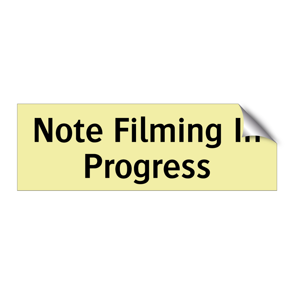 Note Filming In Progress