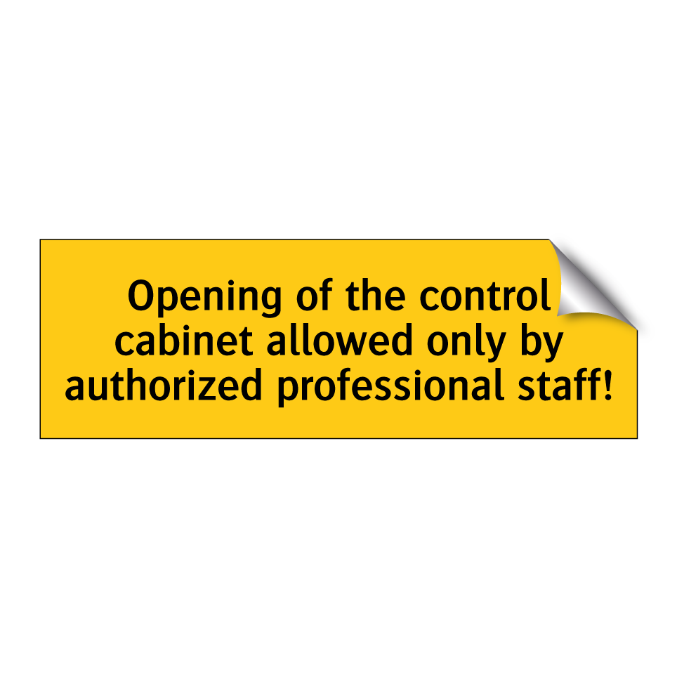 Opening of the control cabinet allowed only by authorized professional staff!