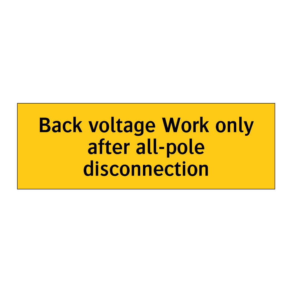 Back voltage Work only after all-pole disconnection