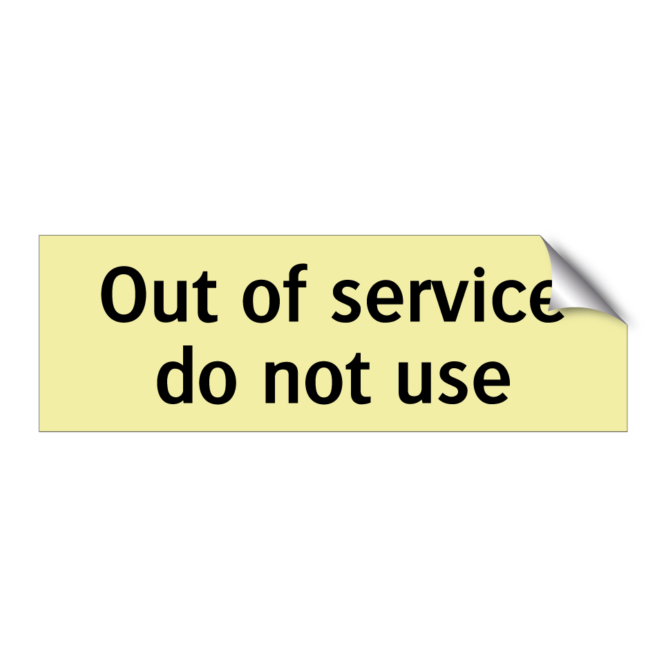 Out of service do not use