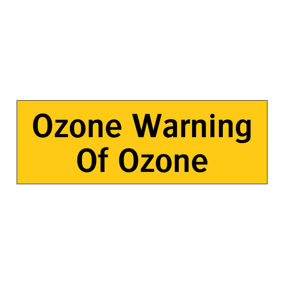 Ozone Warning Of Ozone