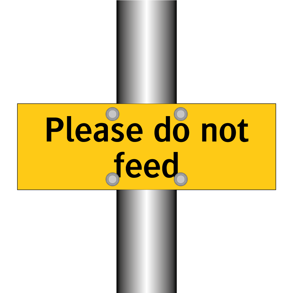 Please do not feed