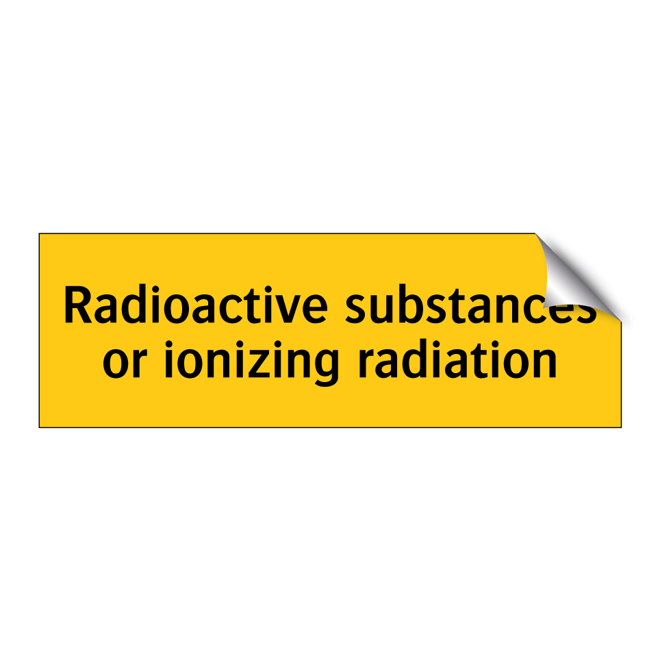 Radioactive substances or ionizing radiation