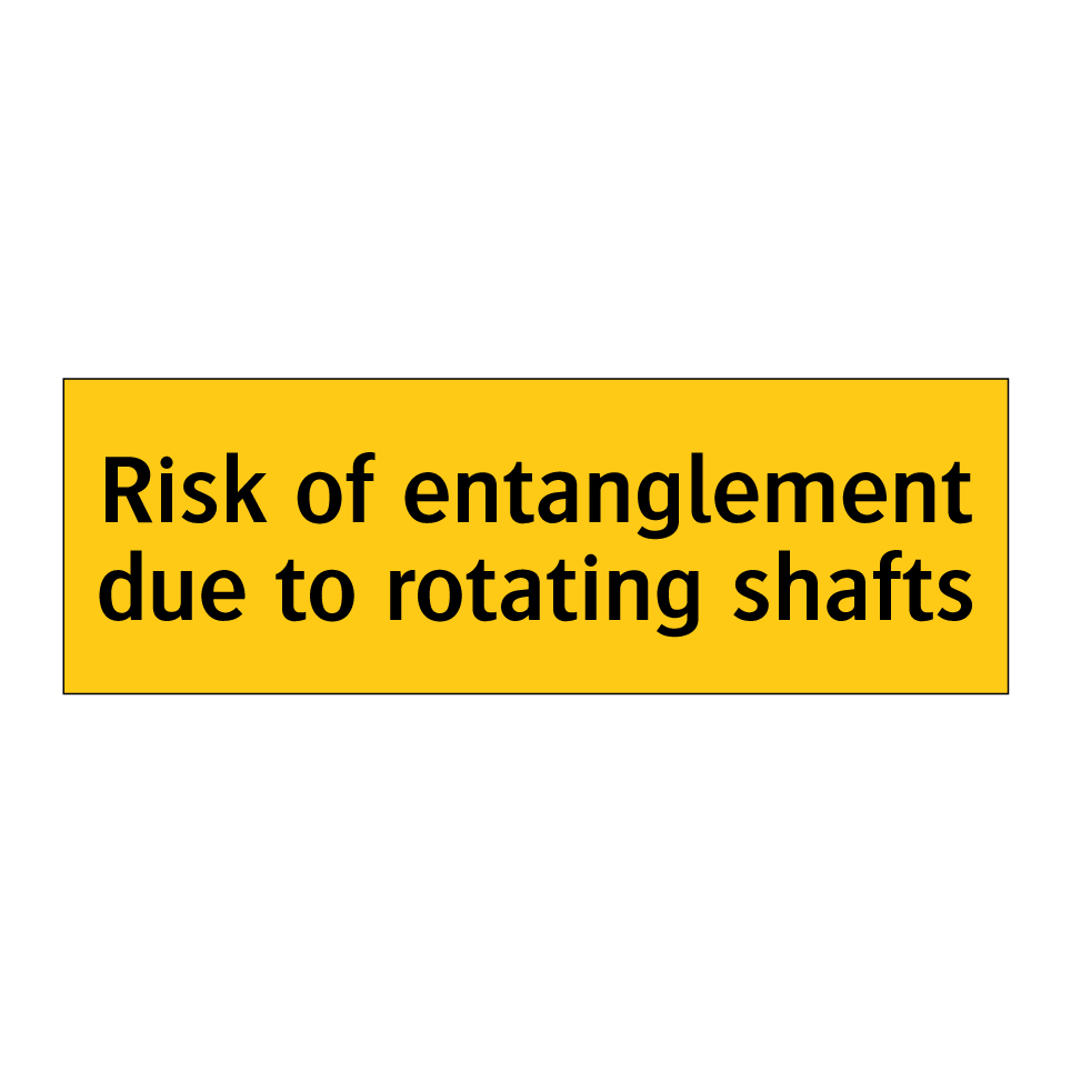 Risk of entanglement due to rotating shafts
