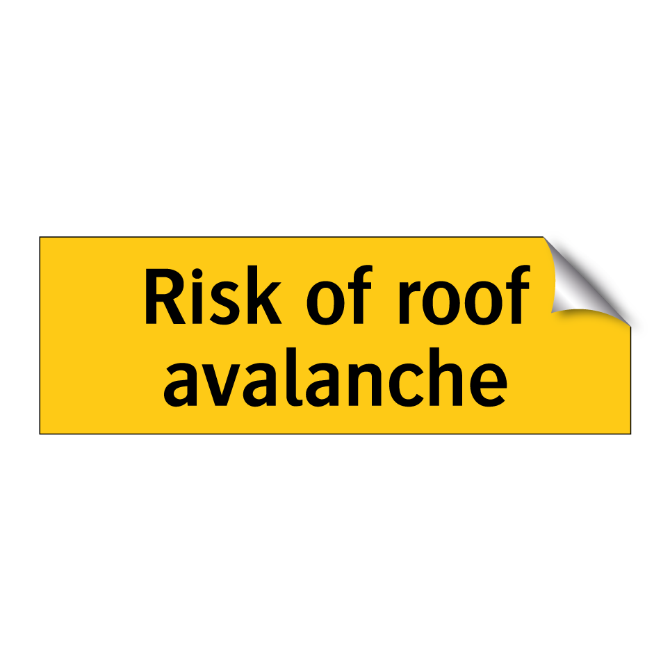 Risk of roof avalanche