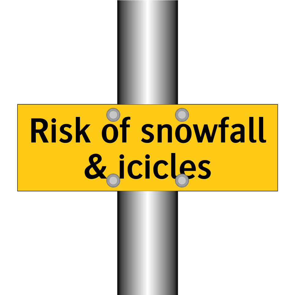 Risk of snowfall & icicles