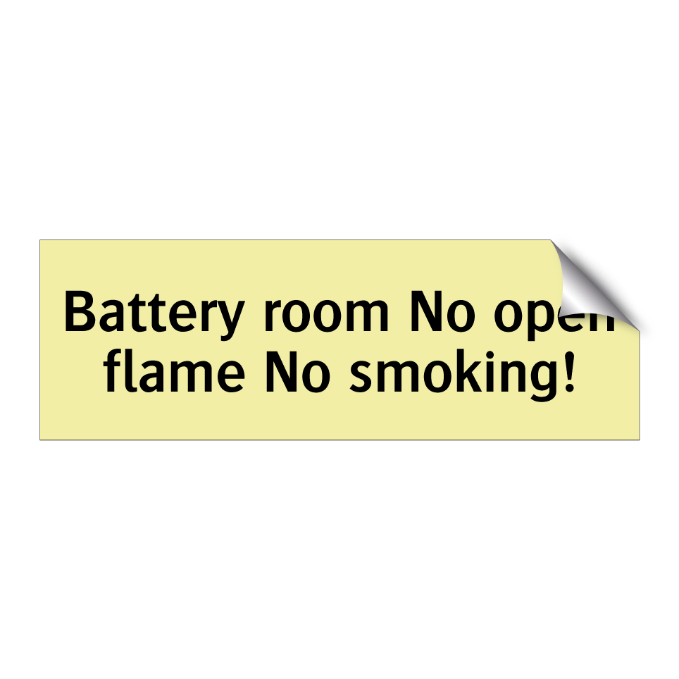Battery room No open flame No smoking!